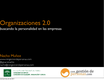 Nacho Muñoz: Organizaciones 2.0: buscando la personalidad de las empresas”. Ponencia para la Fundación Red Andalucía Emprende